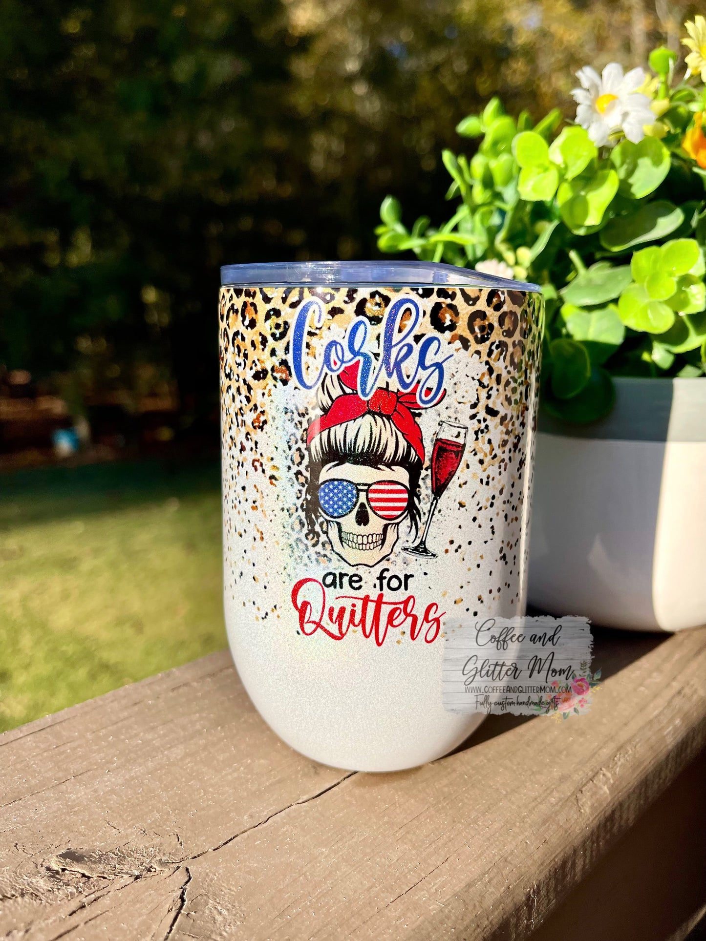 Corks are for Quitters 12oz Holographic Sparkle Wine Tumbler
