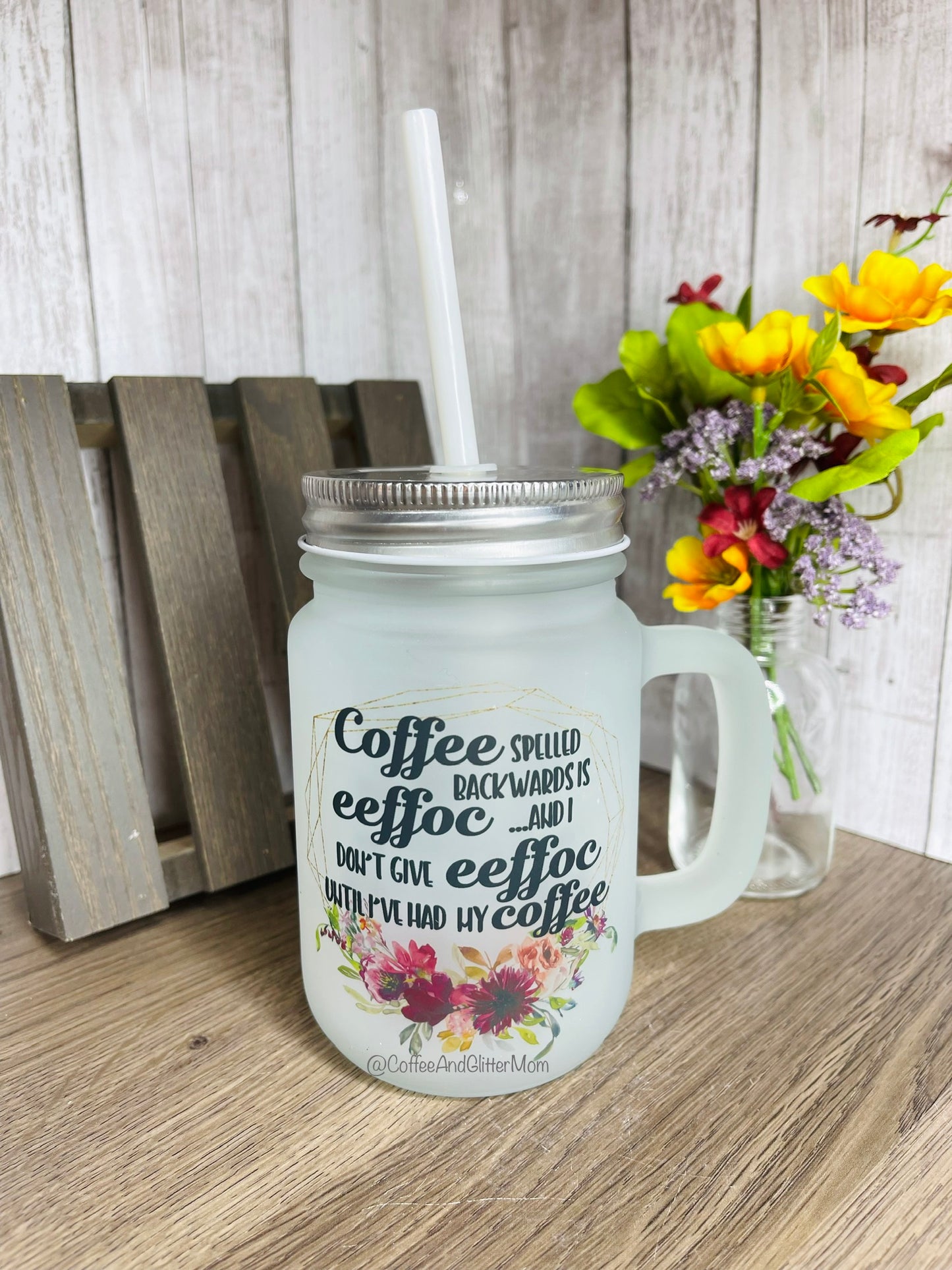 Doubt it/Coffee Eeffoc 12oz Mason Jar