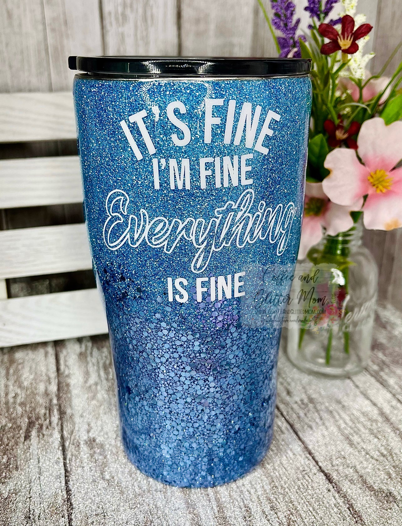 It’s Fine, I’m Fine 20oz Slim Curve Tumbler