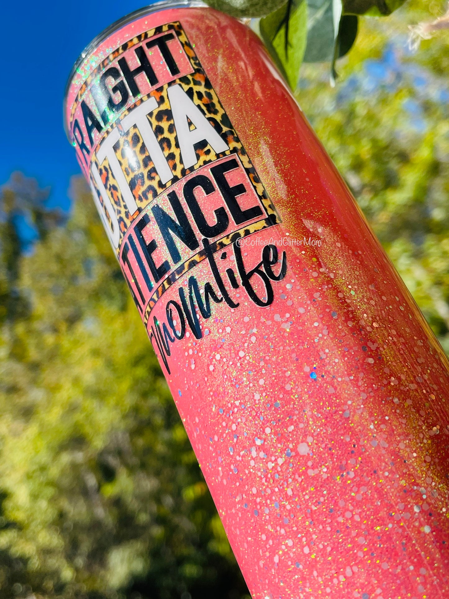 Straight Outta Patience 20oz Skinny