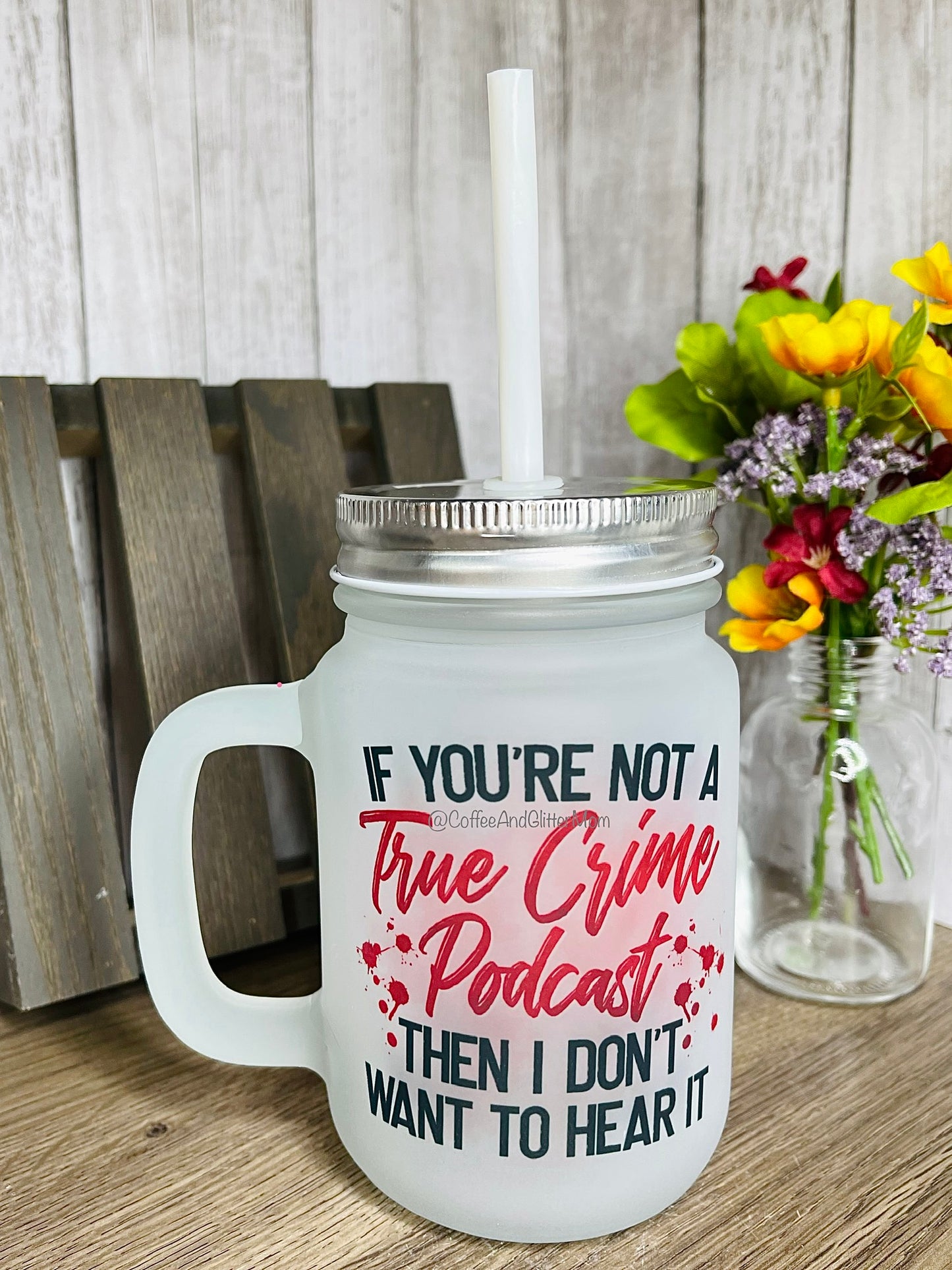True Crime Podcast 12oz Mason Jar