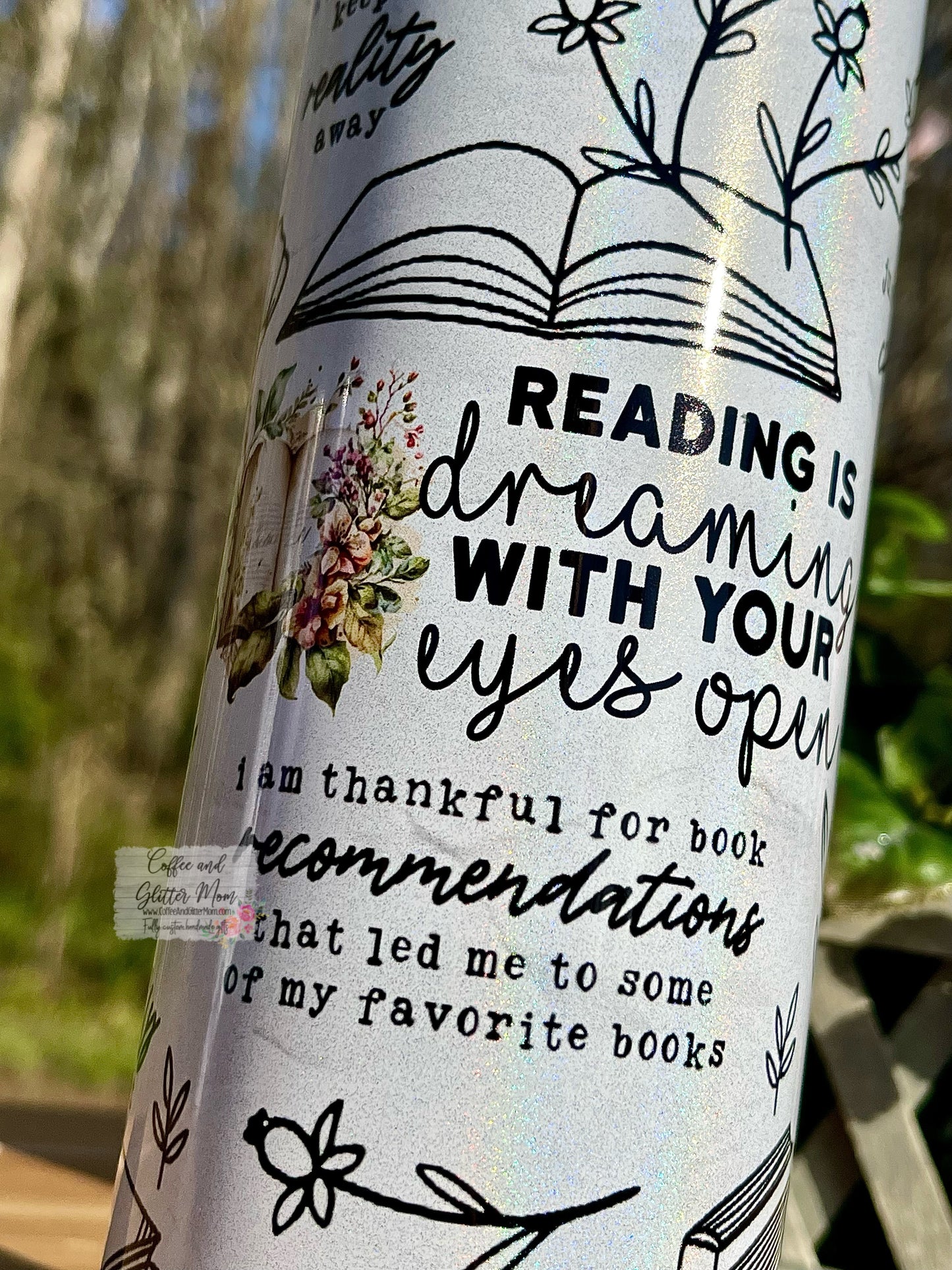 Reading Affirmations 20oz Holographic White Skinny Tumbler