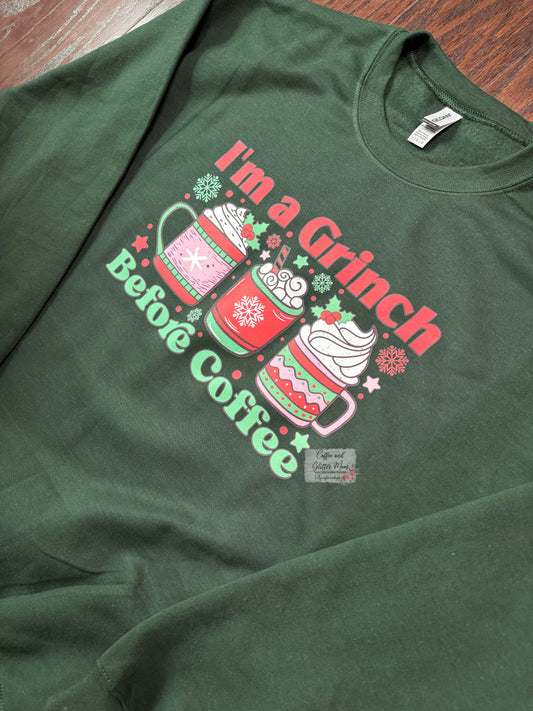 Grinch Before Coffee Christmas Large Sweatshirt