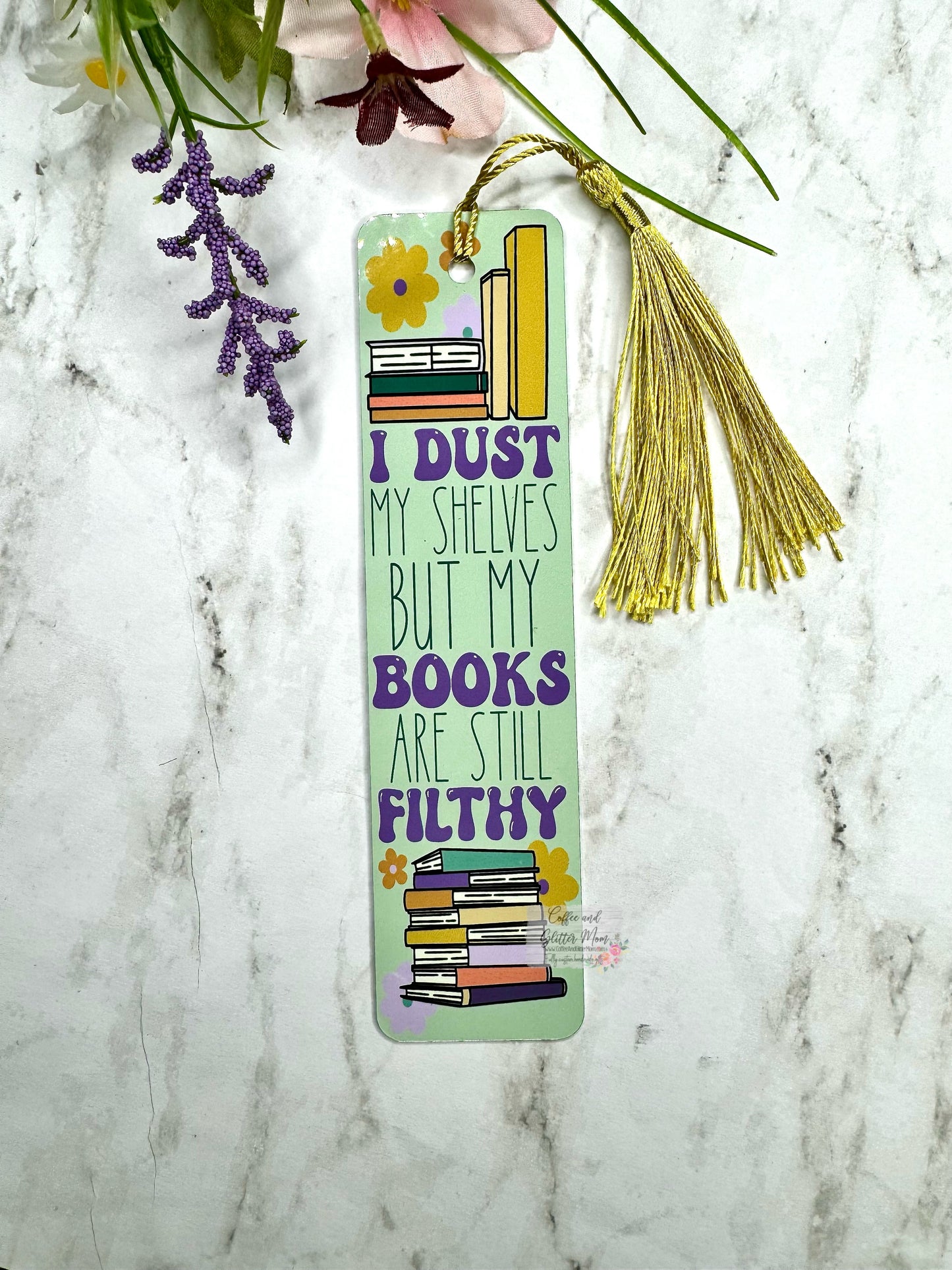 Dust My Shelves Bookmark