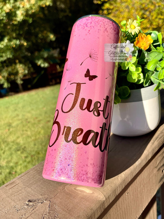 Just Breathe 20oz Holographic Pink Skinny Tumbler