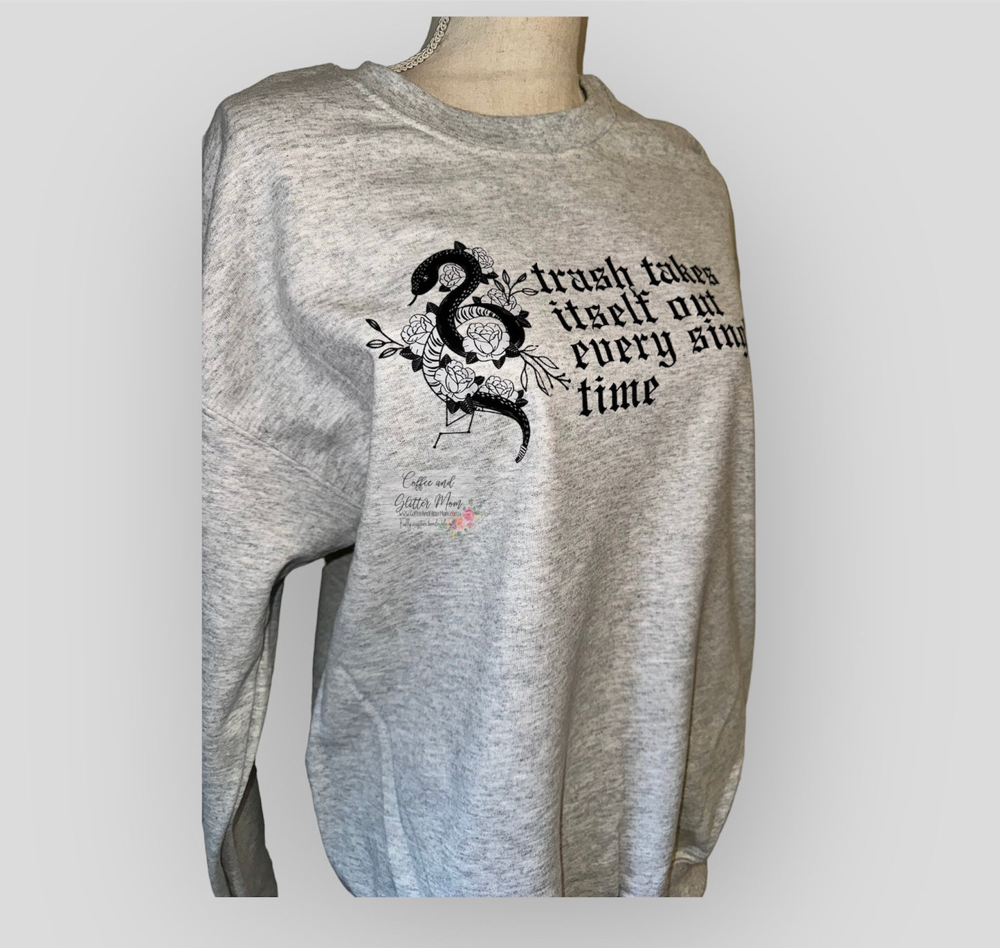 Trash Takes It's Self Out Adult Sweatshirt
