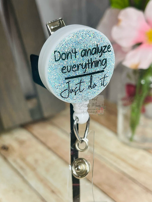 Don't Analyze Everything Blue Cupcake Greys Badge Reel