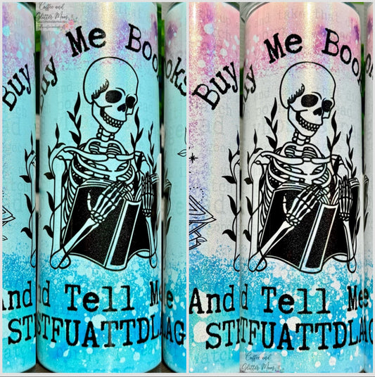 Buy Me Books 20oz Holographic Skinny Tumbler