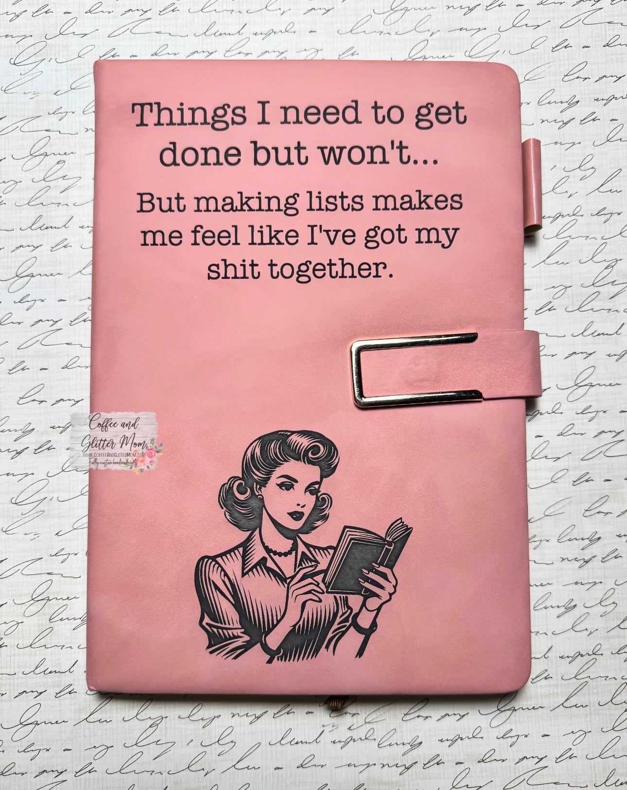 Things I Need To Get Done Journal