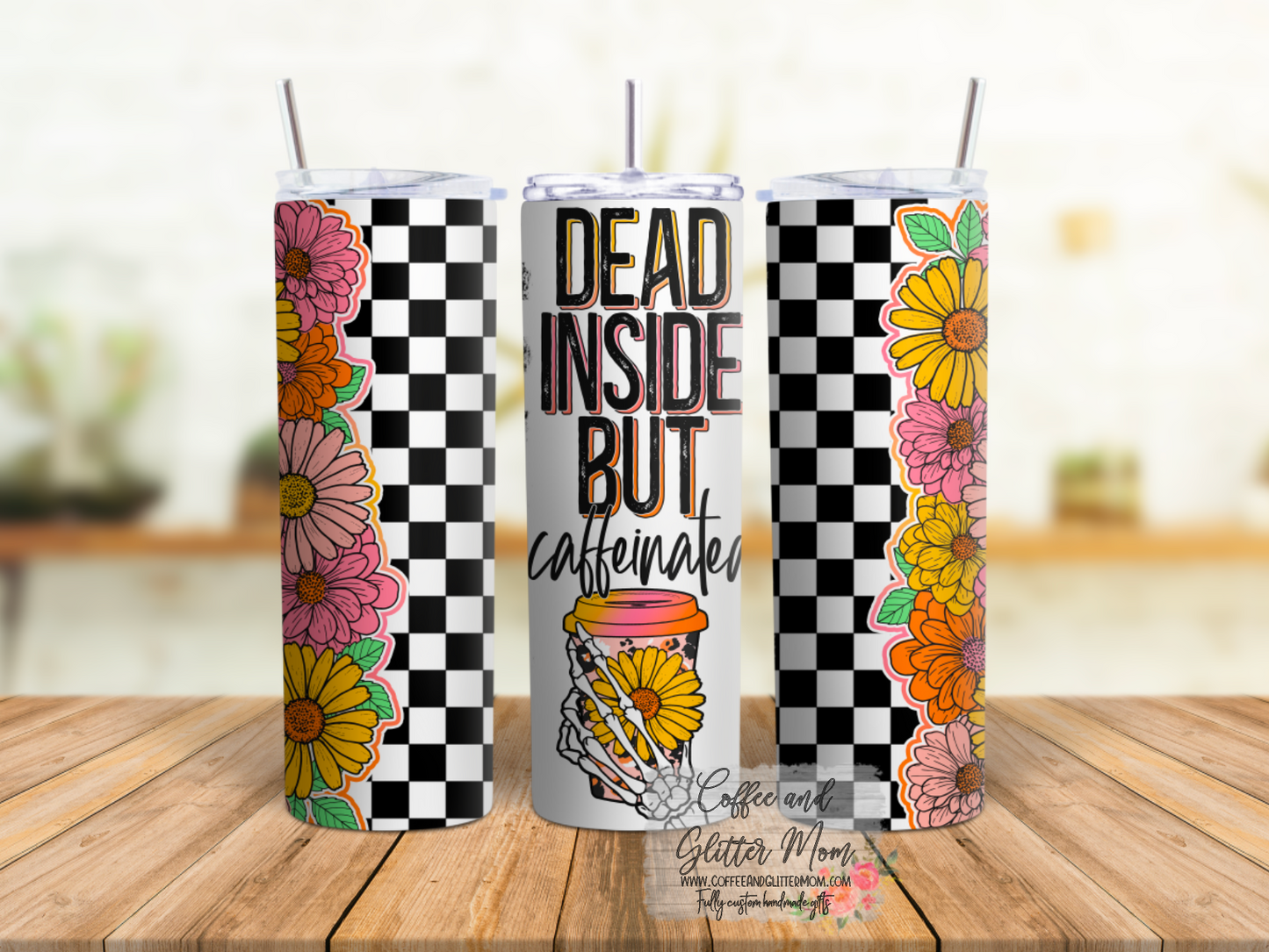 Dead Inside But Caffeinated 20oz Tumbler