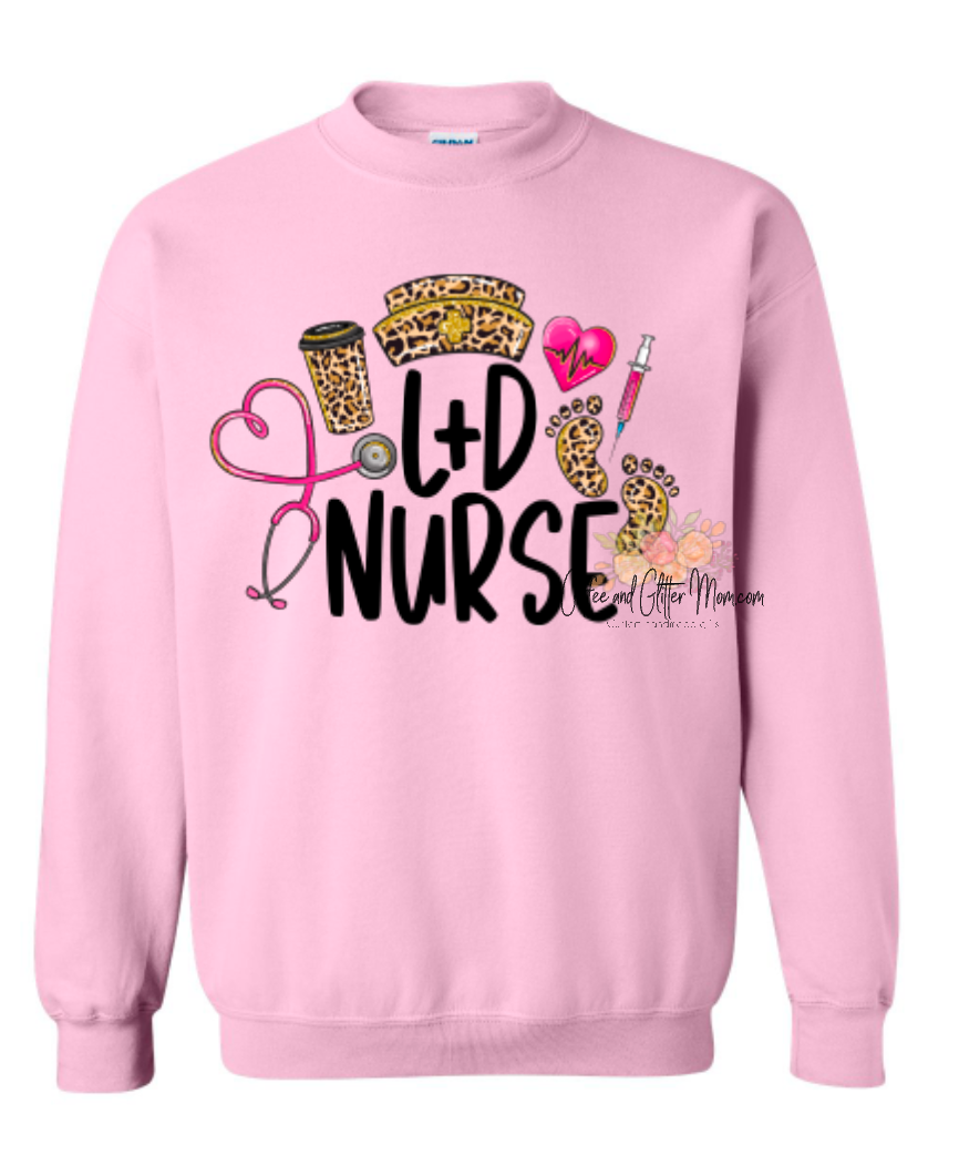 L&D Nurse Sweatshirt