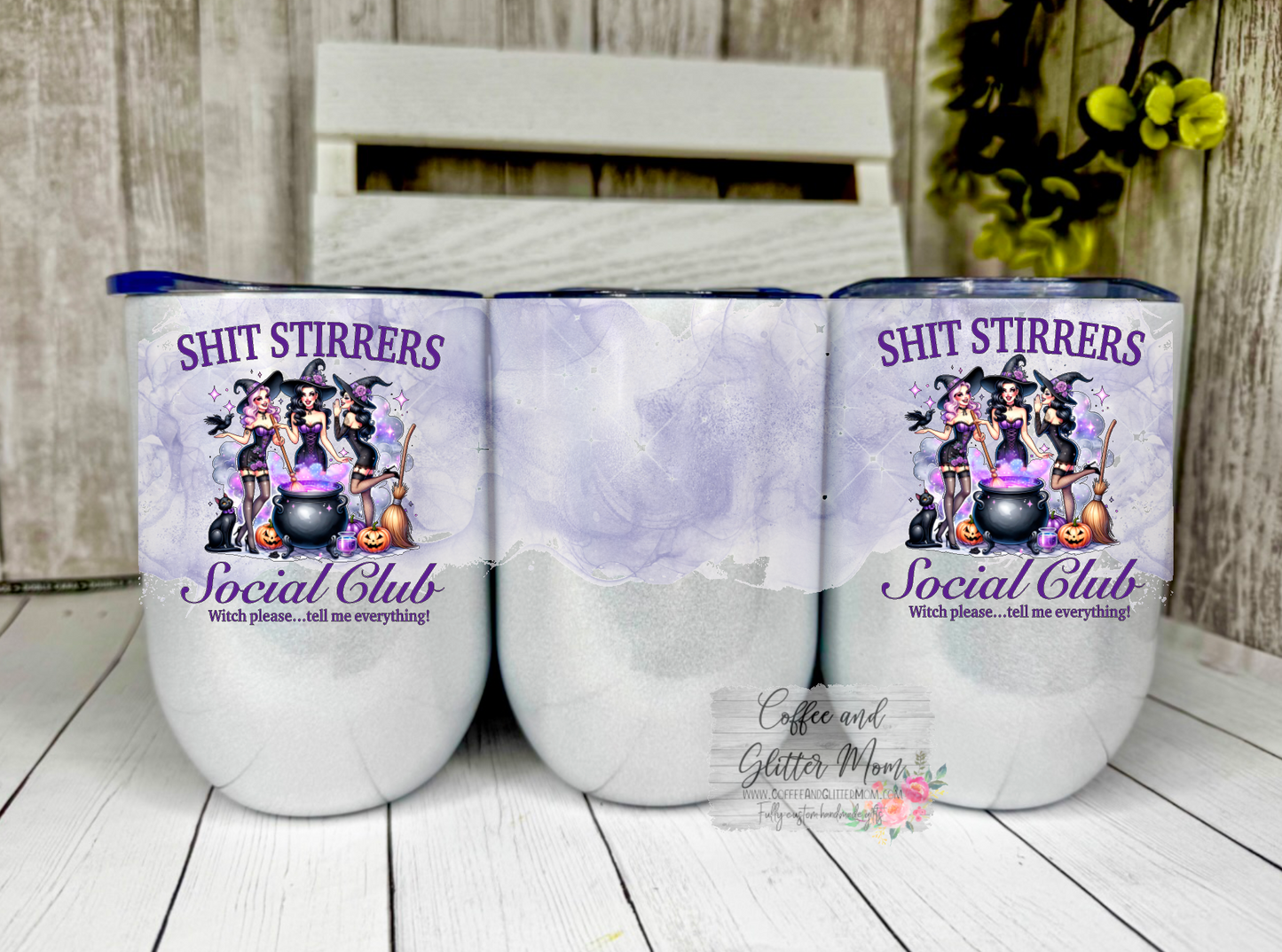 Shit Stirrer's Social Club 12oz Holographic Wine Tumbler