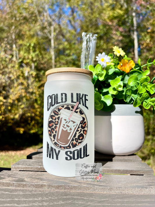 Cold Like My Soul 12oz Glass Can