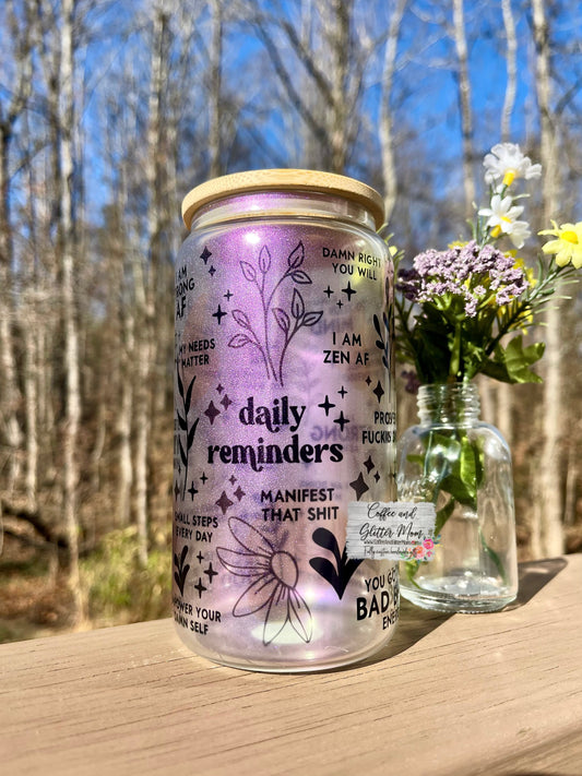 NSFW Daily Reminders 16oz Iridescent Glass Can