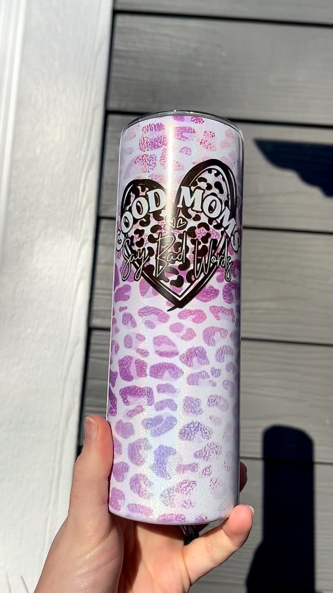 Good Moms Say Animal Print 20oz Holographic White Skinny Tumbler