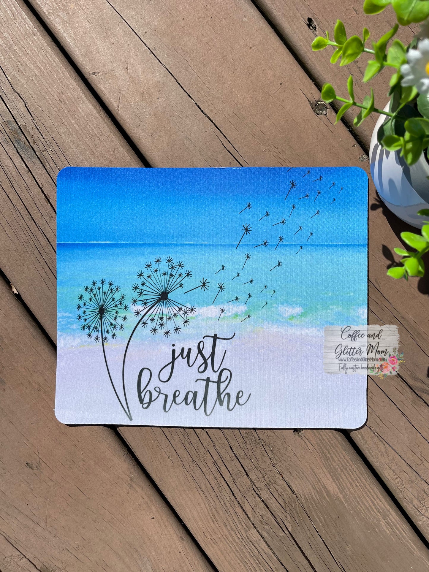 Just Breathe Beach Mouse Pad