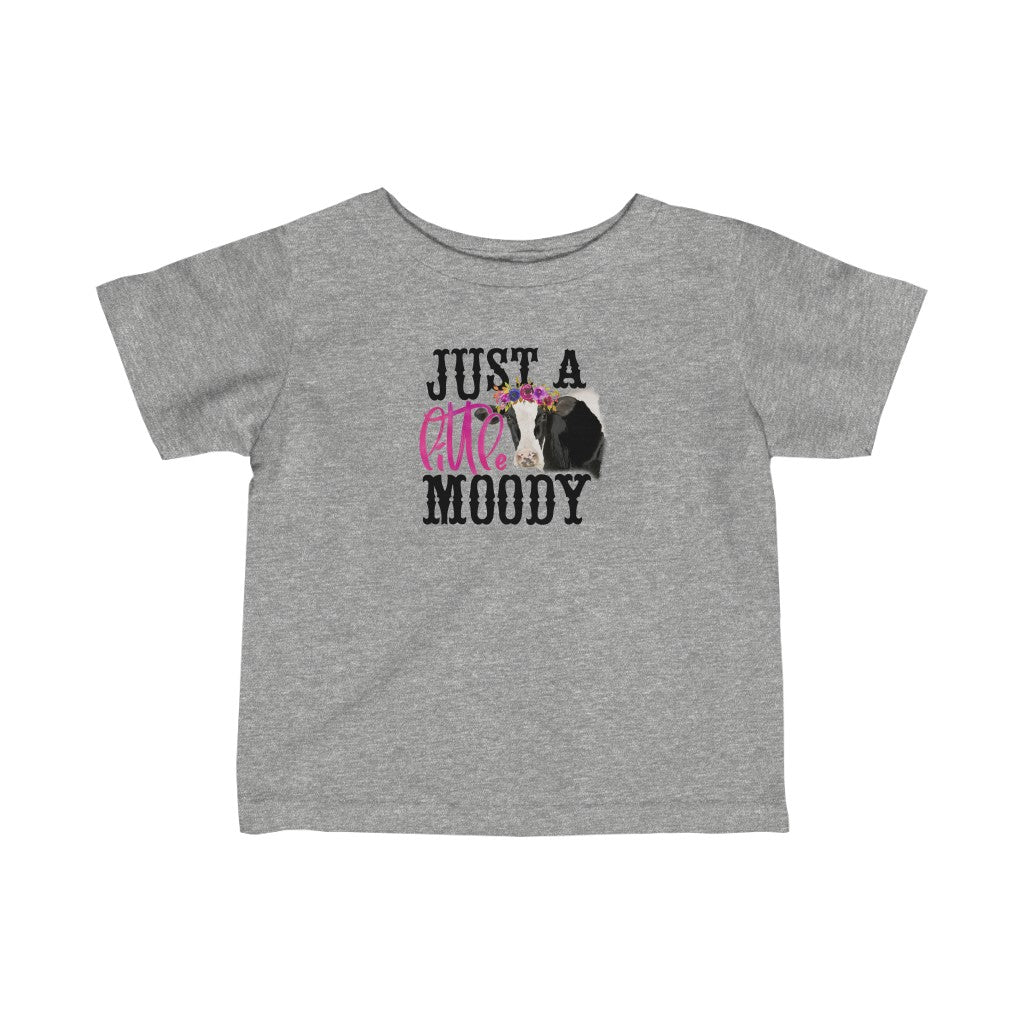 Just A Little Moo-dy Infant Fine Jersey Tee