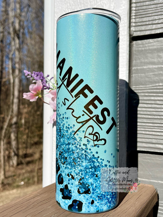 Manifest That Shit Animal Print 20oz Holographic Mint Blue Skinny Tumbler