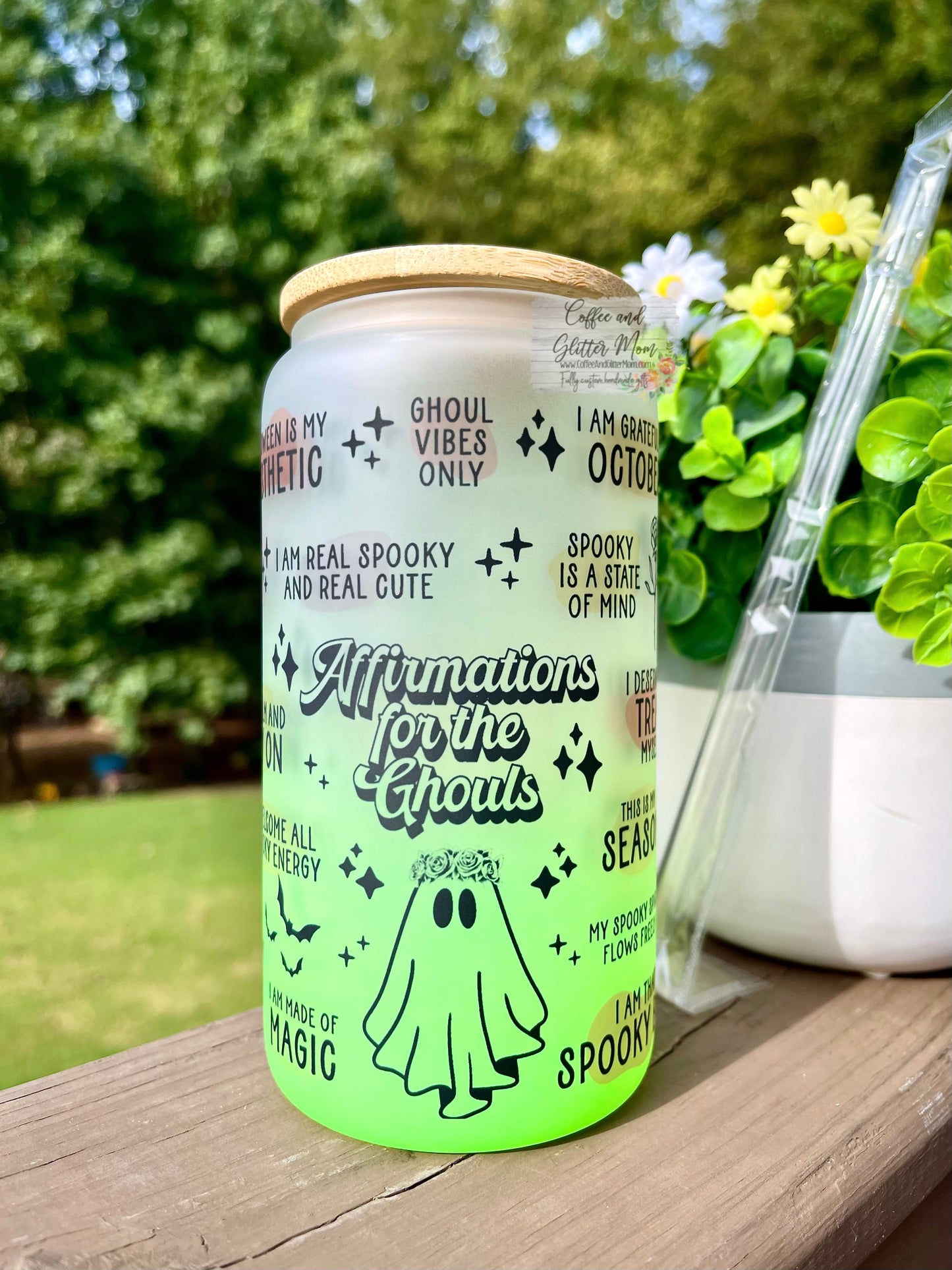 Affirmations for the Ghouls 16oz Ombré Glass Can