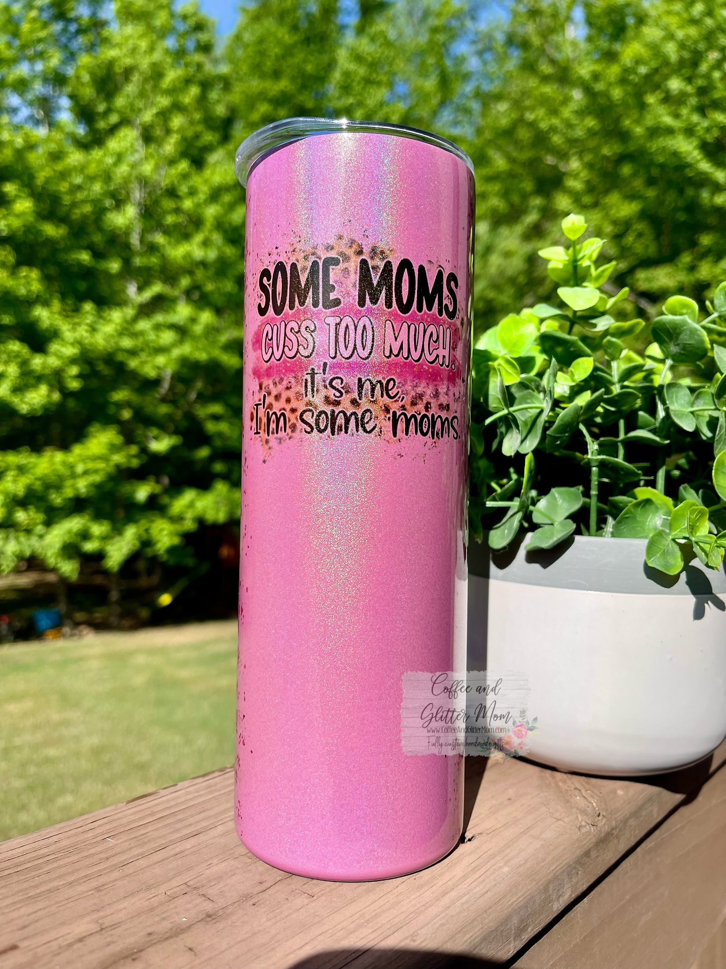 Some Mom's Cuss Animal Print 20oz Pink Rainbow Skinny Tumbler