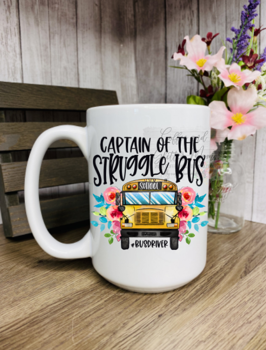 Captain of the Struggle Bus Ceramic Mug