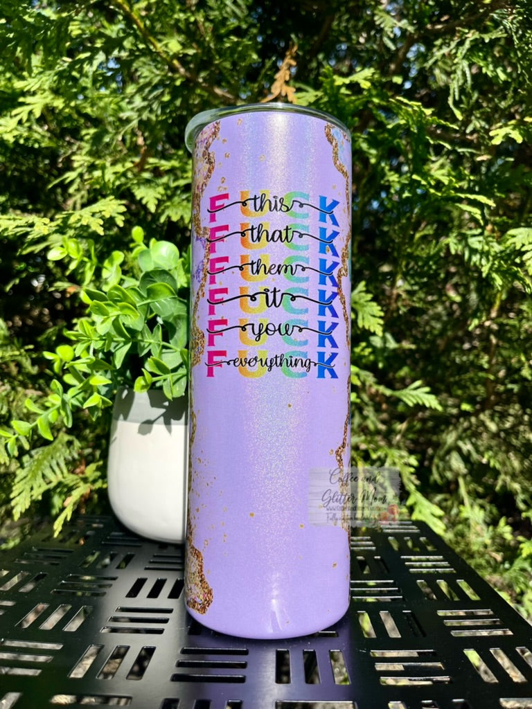 Fuck Everything Purple Cheetah 20oz Skinny Tumbler