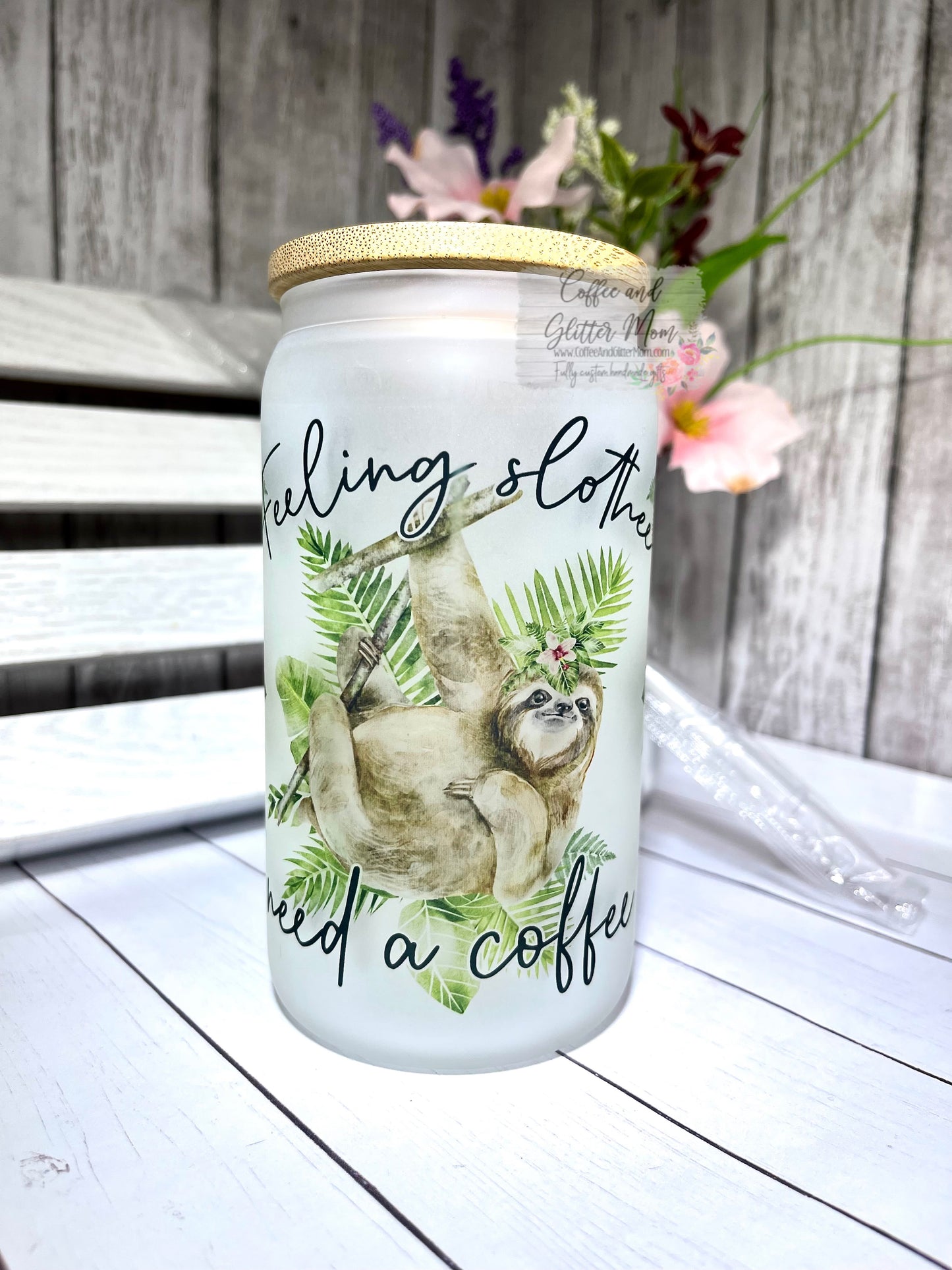 Feelin' Slothee Need Coffee 12oz Frosted Glass Can