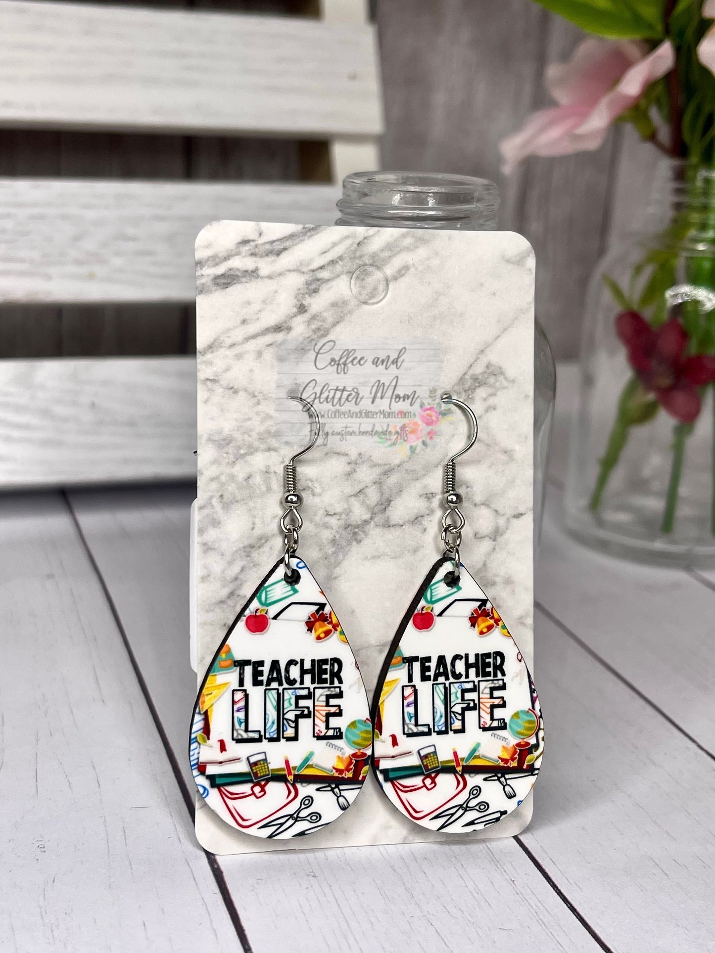 Teacher Life Teardrop Earrings