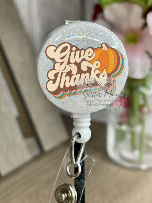 Give Thanks Badge Reel