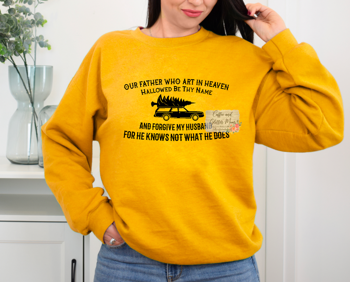 Forgive My Husband Christmas Vacation Sweatshirt