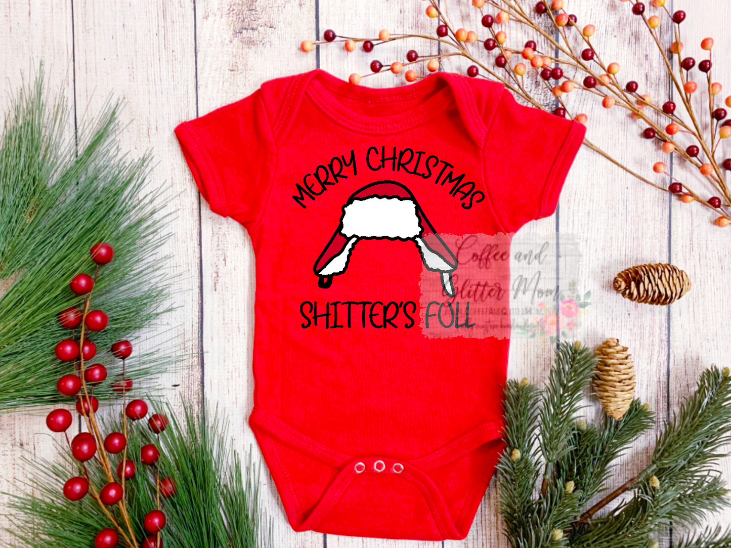 Merry Christmas Shitter's Full Infant Snap-Tee