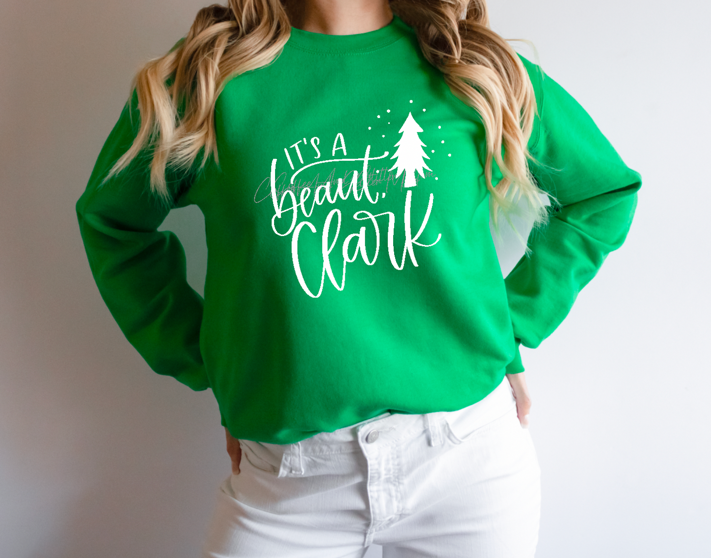 It's A Beaut Clark Griswold Sweatshirt