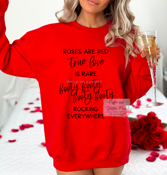 True Love Is Rare Sweatshirt