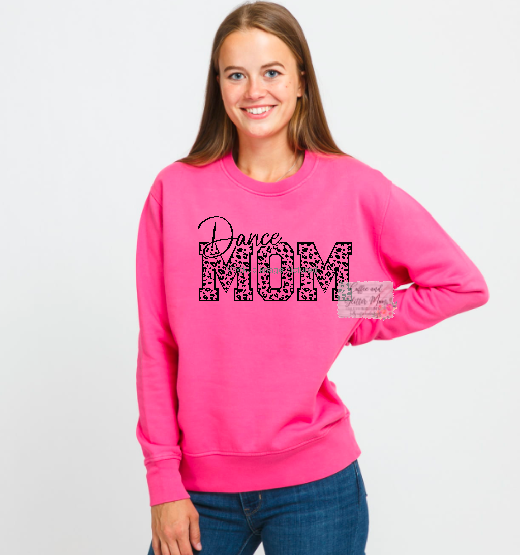 Dance Mom Animal Print Mom Sweatshirt