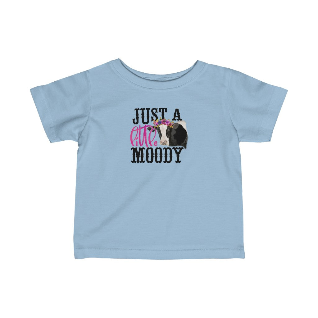 Just A Little Moo-dy Infant Fine Jersey Tee