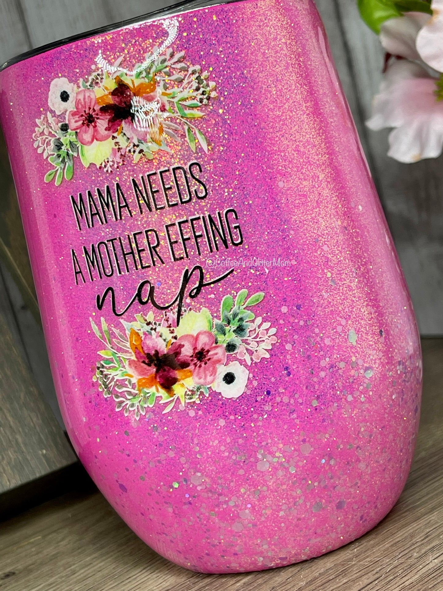 Mama Needs A Nap / #Momlife 15oz Wine Tumbler with Lid and Straw