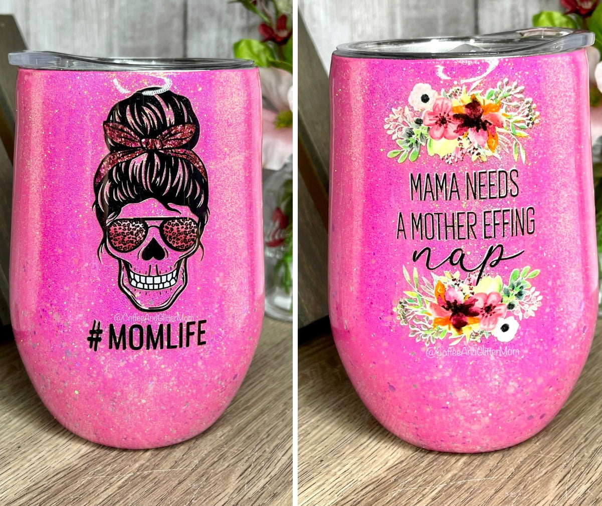 Mama Needs A Nap / #Momlife 15oz Wine Tumbler with Lid and Straw