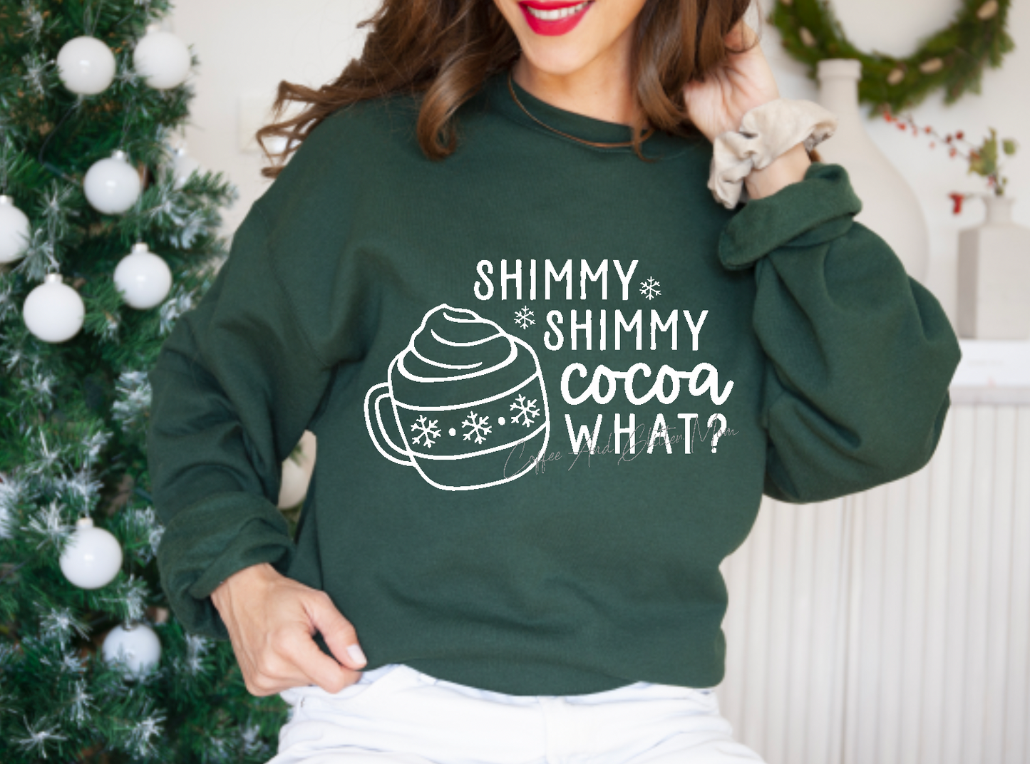 Shimmy Shimmy Cocoa What Sweatshirt