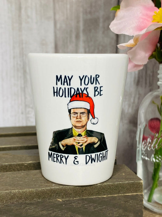 Merry and Dwight Shot Glass
