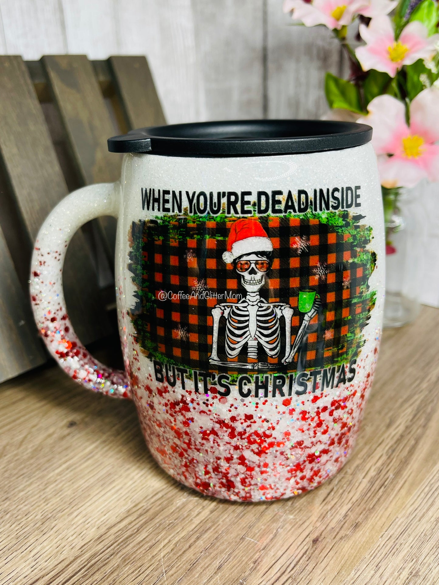 When You're Dead Inside But It's Christmas Tumbler