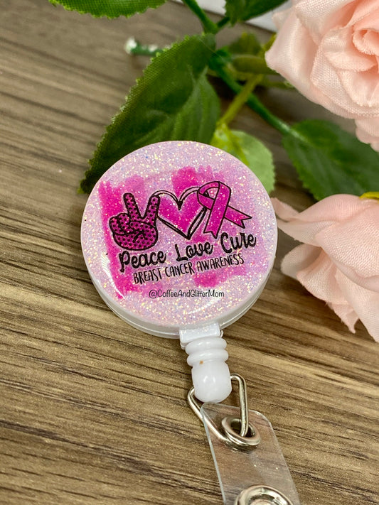 Peace Love Cure Badge Reel